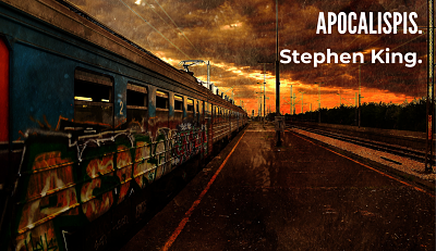 «Apocalipsis», un libro de Stephen King muy actual.