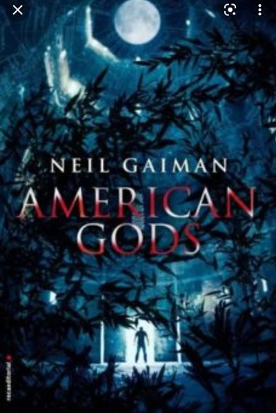 American gods Neil Gaiman.